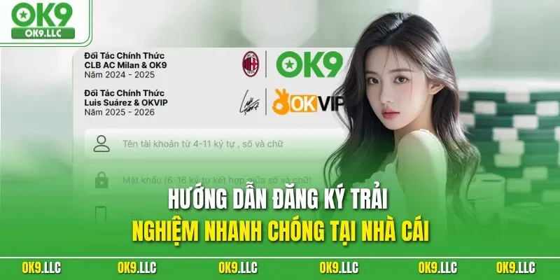 Hướng dẫn đăng ký trải nghiệm nhanh chóng tại nhà cái